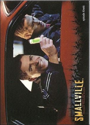 Smallville: Season One (Base Set) card 72 Cruisin' For A Bruisin'