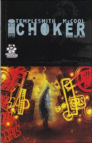 Choker issue 1-C Larry's Comics Cover 1/1000
