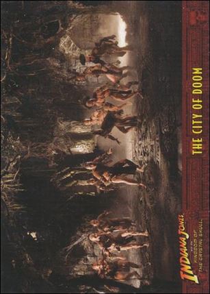 Indiana Jones and the Kingdom of the Crystal Skull (Base Set) card 64 The City of Doom