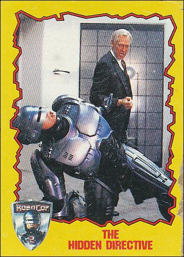 Robocop 2 (Base Set) card 20 The Hidden Directive