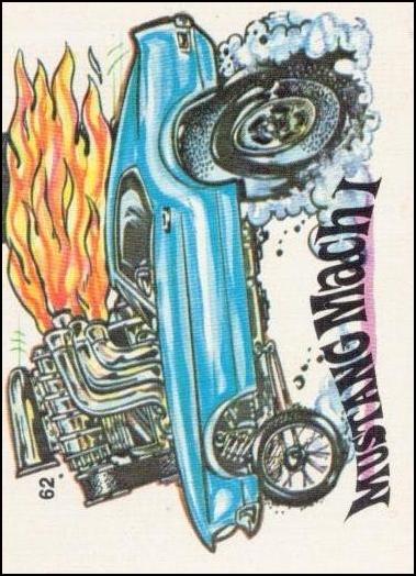 Fiends and Machines  (Base Set) card 62 Mustang Mach I