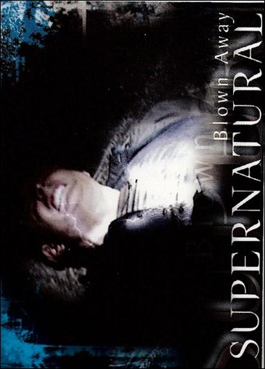 Supernatural: Season One (Base Set) card 34 Blown Away