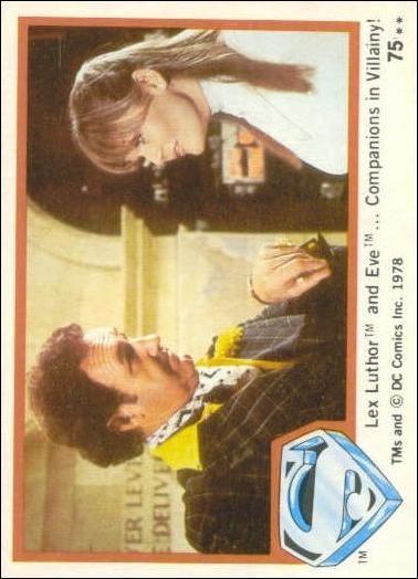 Superman (Movie) Series 1 (Base Set) card 75 Lex Luthor and Eve... Companions in Villainy!