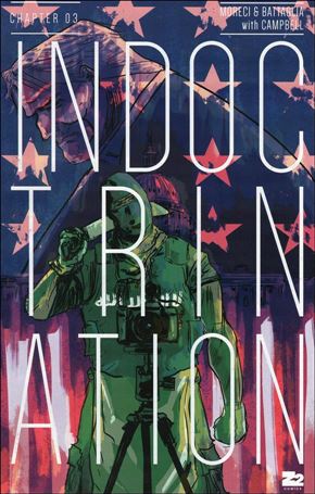 Indoctrination issue 3