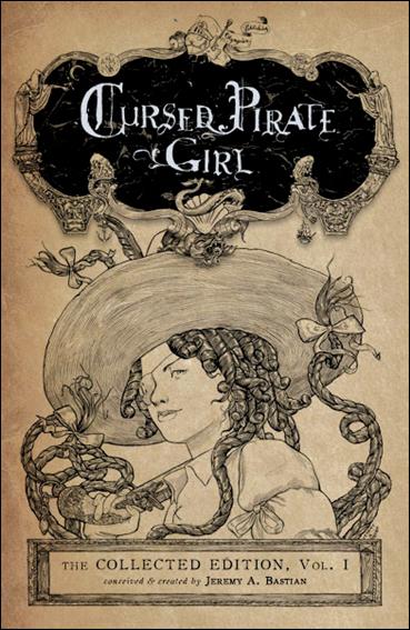 Cursed Pirate Girl: The Collected Edition issue 1