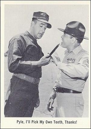 Gomer Pyle (Base Set) card 26 Pyle, I'll Pick My Own Teeth, Thanks!