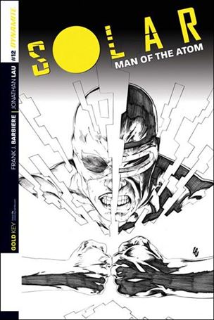 Solar: Man of the Atom (2014) issue 12-D Jonathan Lau 1:25 Black & White Cover