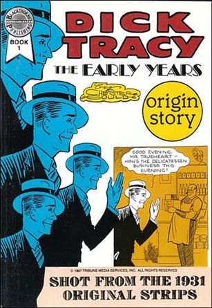 Dick Tracy: The Early Years Cover Image 1