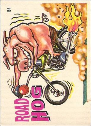 Silly Cycles (Base Set) card 31 Road Hog