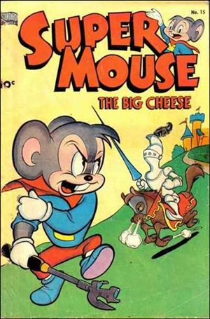Supermouse, the Big Cheese issue 15