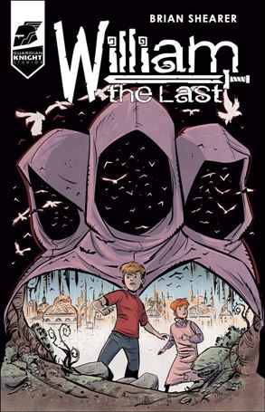 William the Last issue 2