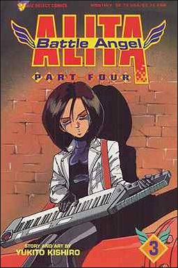Battle Angel Alita Part 4 3-A by Viz