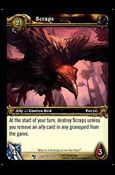 World of Warcraft: March of the Legion (Base Set) card 39 Scraps