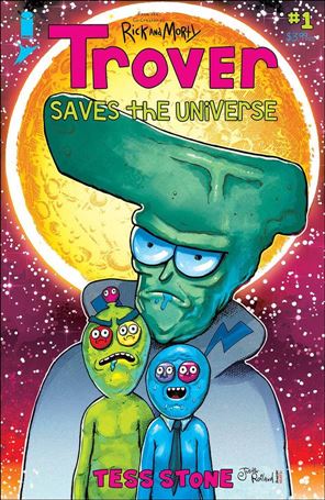 Trover Saves the Universe issue 1-B Justin Roiland Cover