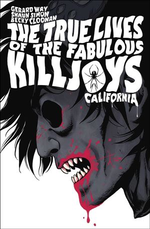 True Lives of the Fabulous Killjoys: California Library Edition Cover Image 1