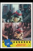 Teenage Mutant Ninja Turtles Movie (Base Set) card 64 Watch Out Behind You ...!
