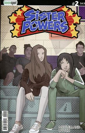 Sister Powers issue 2 Mario Wytch Bleachers Cover