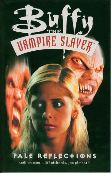 Buffy the Vampire Slayer: Pale Reflections issue nn