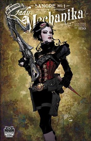 Lady Mechanika: Sangre issue 1-D Joe Benitez Denver Pop Culture Con Cover 1/250
