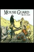 Mouse Guard: The Black Axe Cover Image 1