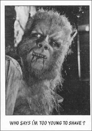 Creature Feature (Base Set) card 37 Who says I'm too young to shave?