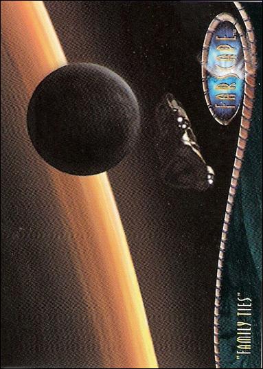 Farscape: Season One (Base Set) card 68 “Family Ties”