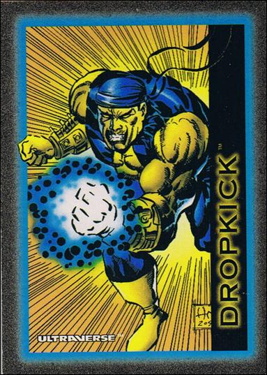 Ultraverse: Series 1 (Base Set) card 11 Dropkick