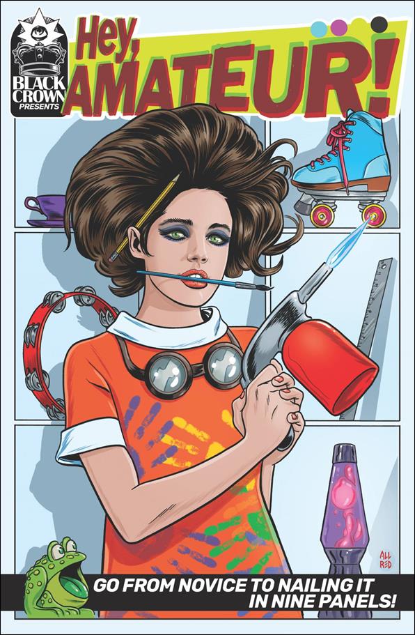 Hey, Amateur! Go from Novice to Nailing it in Nine Panels issue nn