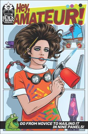 Hey, Amateur! Go from Novice to Nailing it in Nine Panels Cover Image 1