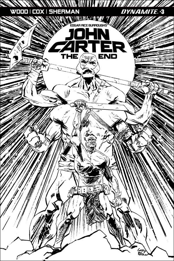 John Carter: The End issue 3-C B&W Garry Brown Cover
