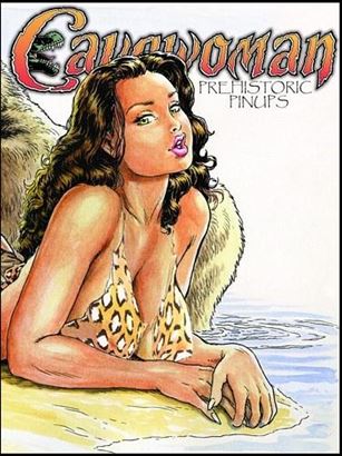 Cavewoman: Prehistoric Pinups issue 6-C Wraparound Special Edition 1/750