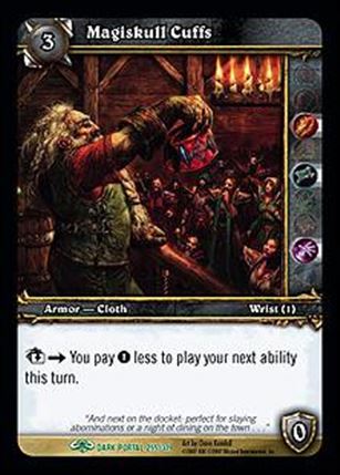 World of Warcraft: Through the Dark Portal (Base Set) card 255 Magiskull Cuffs