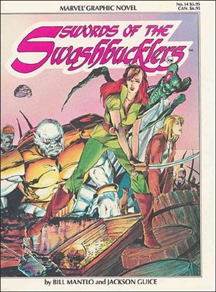 Marvel Graphic Novel issue 14 Swords of the Swashbucklers