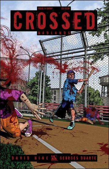 Crossed: Badlands issue 14-B Wraparound Cover