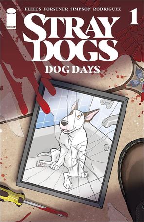Stray Dogs: Dog Days issue 1 Trish Forstner Standard Cover