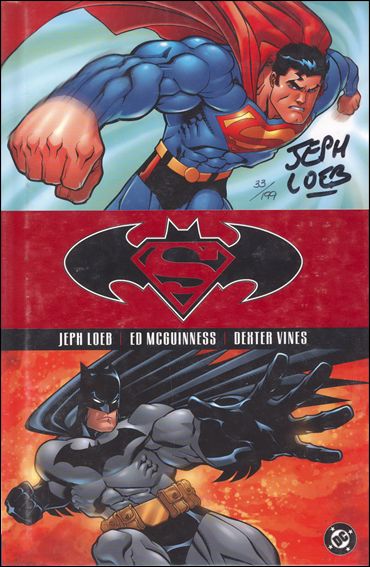 Superman/Batman issue 1-B Dynamic Forces (Signed by Jeph Loeb) 1/199