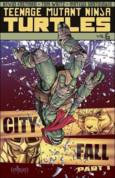 Teenage Mutant Ninja Turtles (2012) issue 6 City Fall, Part 1