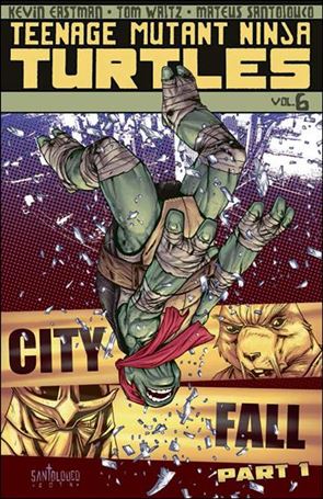 Teenage Mutant Ninja Turtles (2012) issue 6 City Fall, Part 1