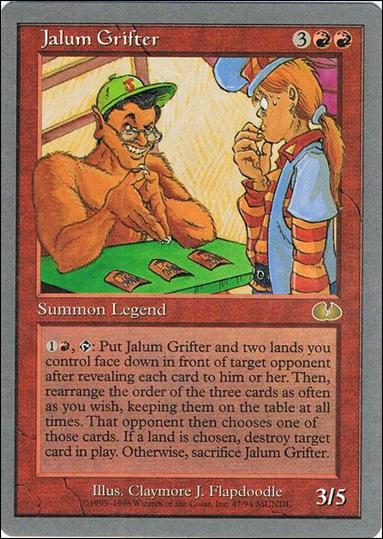 Magic the Gathering: Unglued (Base Set) card 47 Jalum Grifter