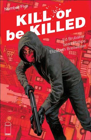 Kill or be Killed issue 5