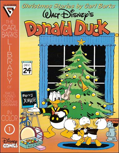 Carl Barks Library of 1940's Donald Duck Christmas Giveaways in Color issue 1