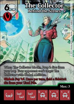 Marvel Dice Masters  Avengers Infinity Gauntlet card 90 The Collector: Behind the Scenes
