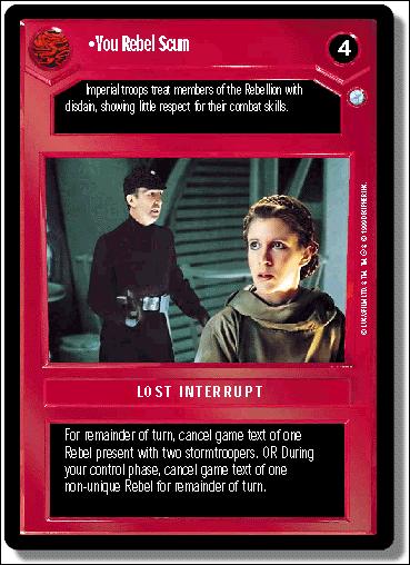 Star Wars: Endor Limited (Base Set) card 48 You Rebel Scum
