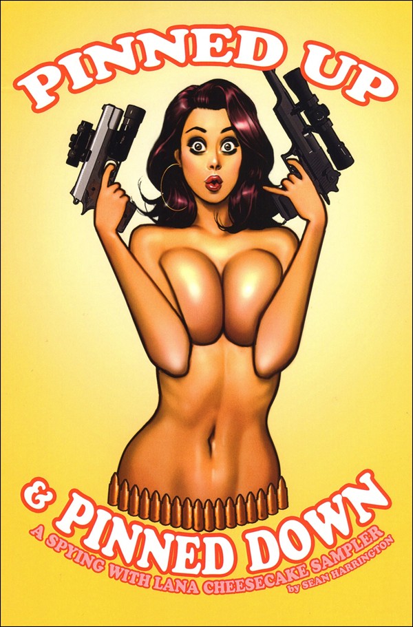 Pinned Up & Pinned Down: A Spying With Lana Cheesecake Sampler issue nn