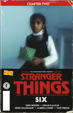 Stranger Things: Six issue 2-D Patrick Satterfield Photo Cover