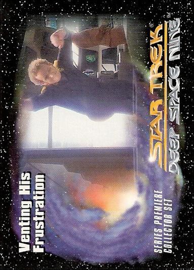 Star Trek: Deep Space Nine Series Premiere (Base Set) card 18 Venting His Frustration 