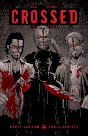 Crossed Psychopath issue 3-D Red Crossed Cover 1:3