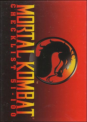 Mortal Kombat (Base Set) card 100 Mortal Kombat Checklist 51-100