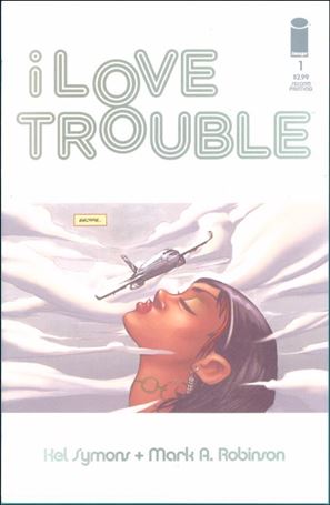 I Love Trouble issue 1-B Mark A. Robinson Cover