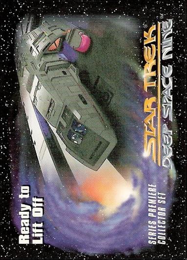 Star Trek: Deep Space Nine Series Premiere (Base Set) card 17 Ready to Lift Off 